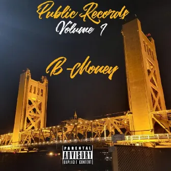 Public Records(Ep.)Vol. 1 by B-Money