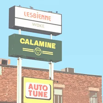 LESBIENNE WOKE SUR L'AUTOTUNE by Calamine