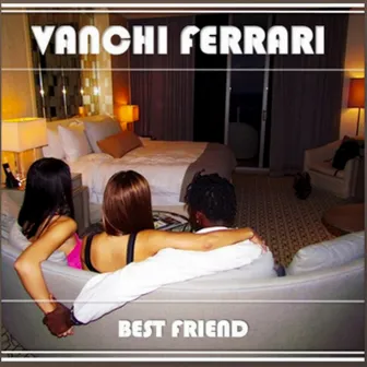 Best Friend by Vanchi Ferrari