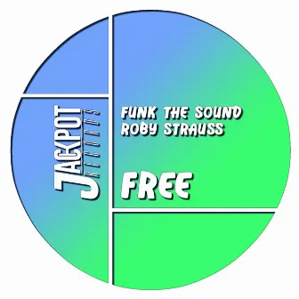 Free by Funk The Sound