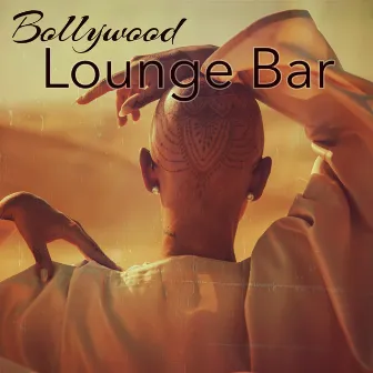 Bollywood Lounge Bar – Asian Chillout Summer Party Music Playlist India del Mar Collection by Bollywood Buddha Indian Music Café