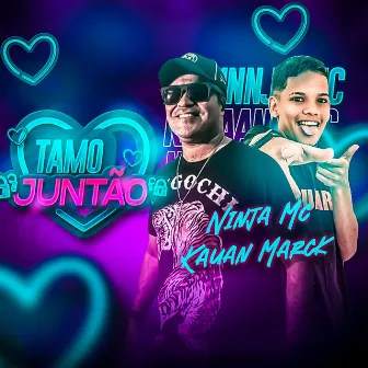 Tamo Juntão by Ninja MC