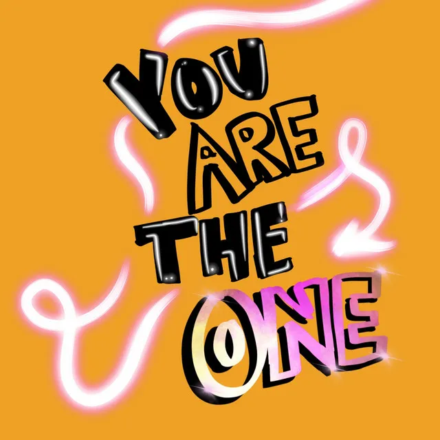 You Are the One