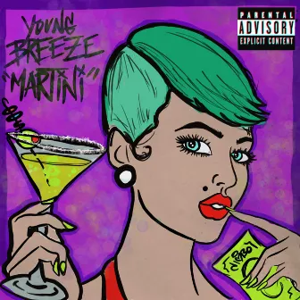 Martini by Young Breeze