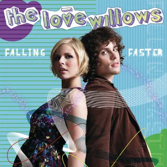 Falling Faster - Single by The Love Willows