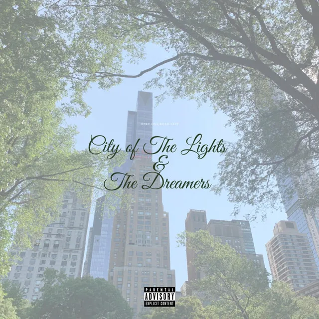 City Of The Lights And The Dreamers