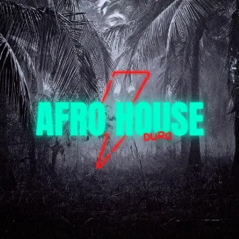 Afro House Duro by DJ CV