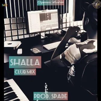 Shalla (Club Mix) by Annie Walia