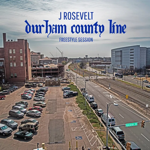 Durham County Line Freestyle Session