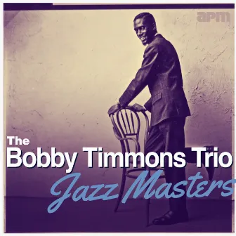 Jazz Masters by Bobby Timmons Trio