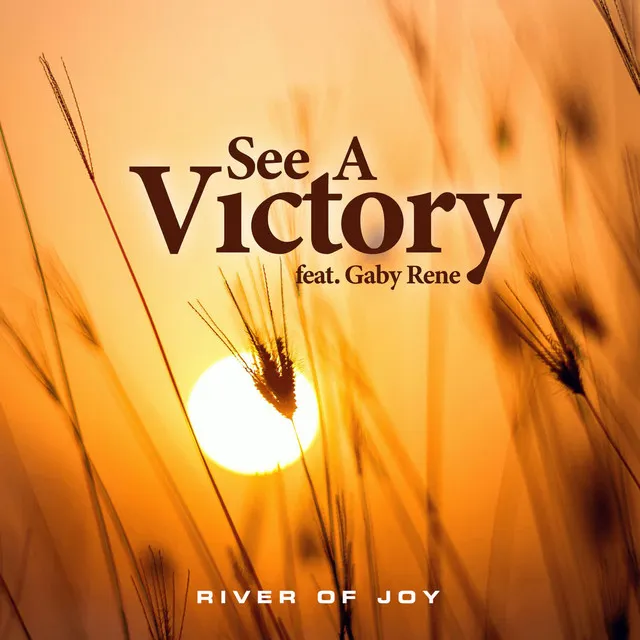 See A Victory (feat. Gaby Rene)