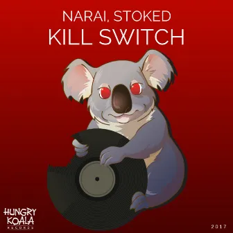 Kill Switch by Narai