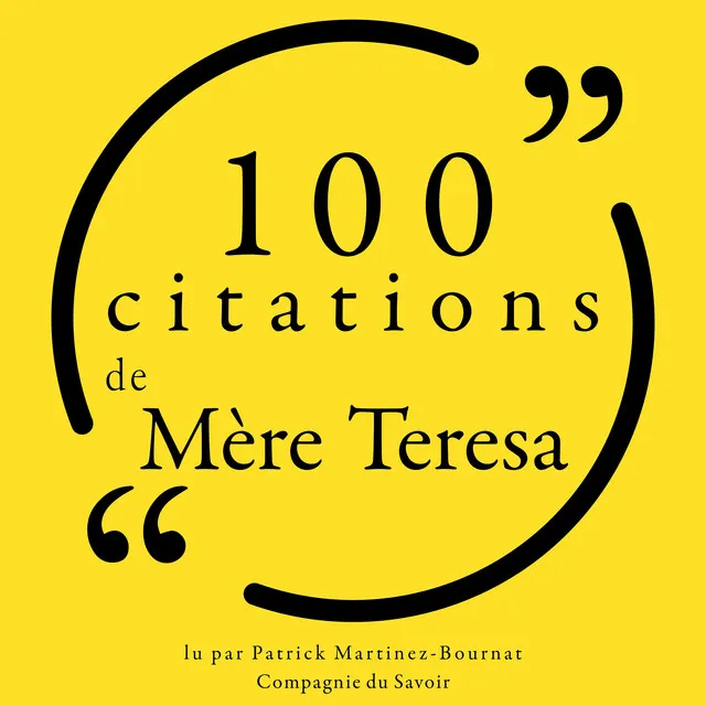 Chapter 1.3 - 100 citations de Mère Teresa