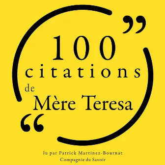 100 citations de Mère Teresa by Mother Teresa