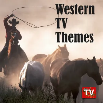 Western TV Themes by Unknown Artist