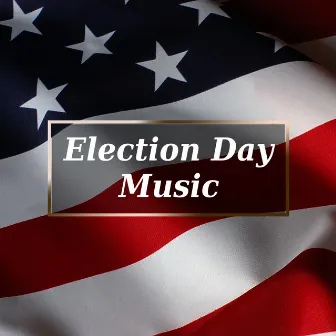 Election Day Music by Leroy Anderson