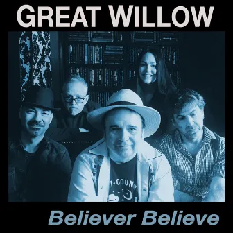 Believer Believe by Great Willow