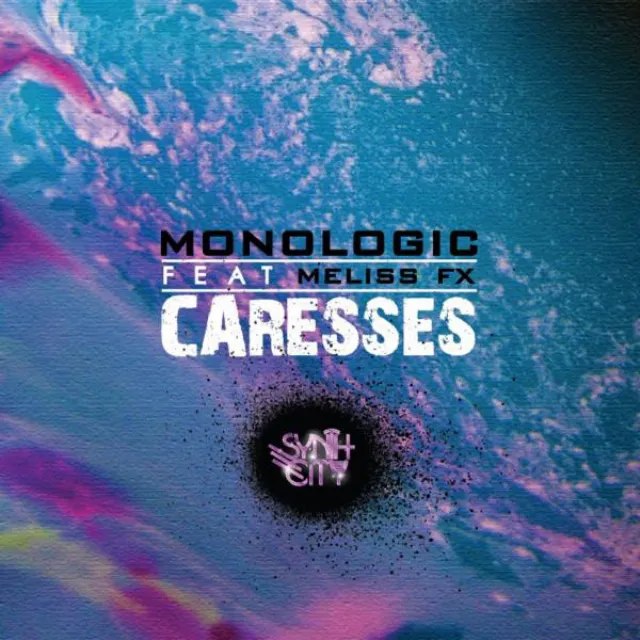 Caresses (feat. Meliss FX)