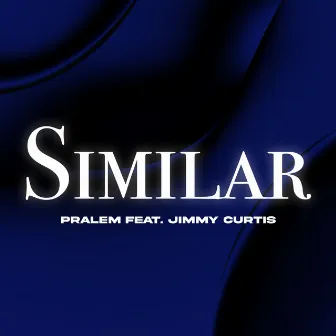 Similar by Pralem