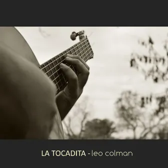 La tocadita by Leo Colman