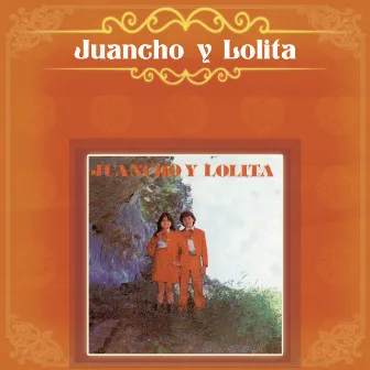 Juancho Y Lolita by 