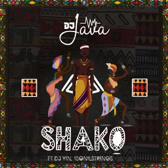 Shako by DJ Yin