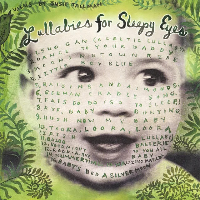 Lullabies For Sleepy Eyes