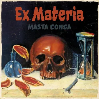 Ex Materia (Beat Tape) by masta conga