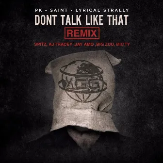 Don't Talk Like That by YGG