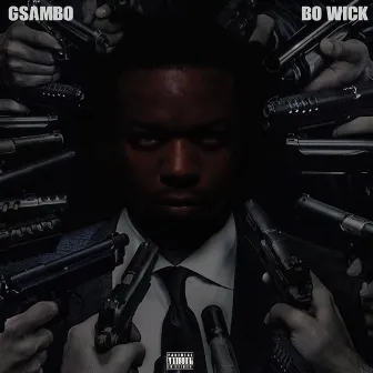 BO WICK by GSAMBO