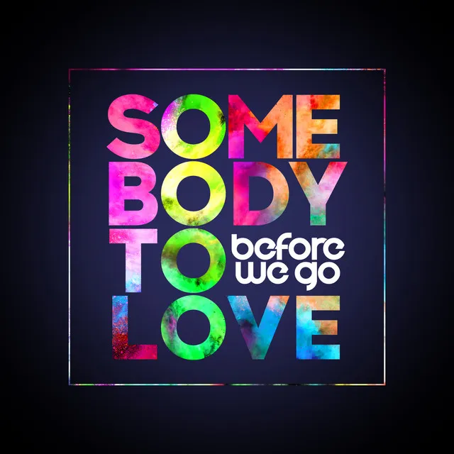 Somebody to Love - Radio Edit