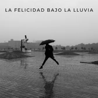 La Felicidad Bajo La Lluvia by Sonidos del bosque para relajarse