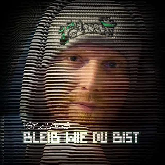 Bleib wie du bist