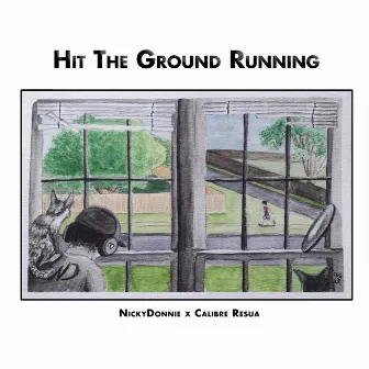 Hit The Ground Running by NickyDonnie