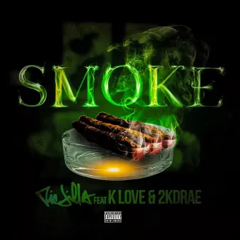 SMOKE by Ric Jilla