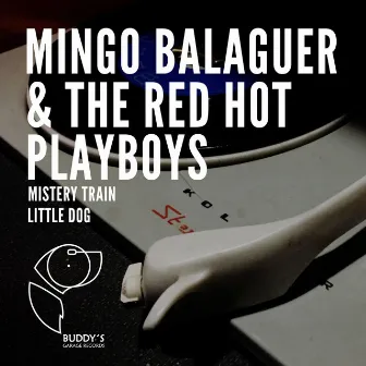 Mingo Balaguer & The Red Hot Playboys by Mingo Balaguer