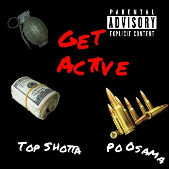 Get Active by Top Shotta