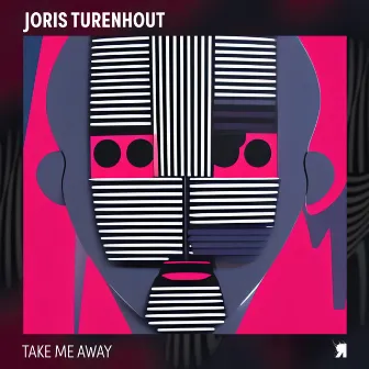 Take Me Away by Joris Turenhout