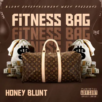 Fitness Bag by Honey Blunt