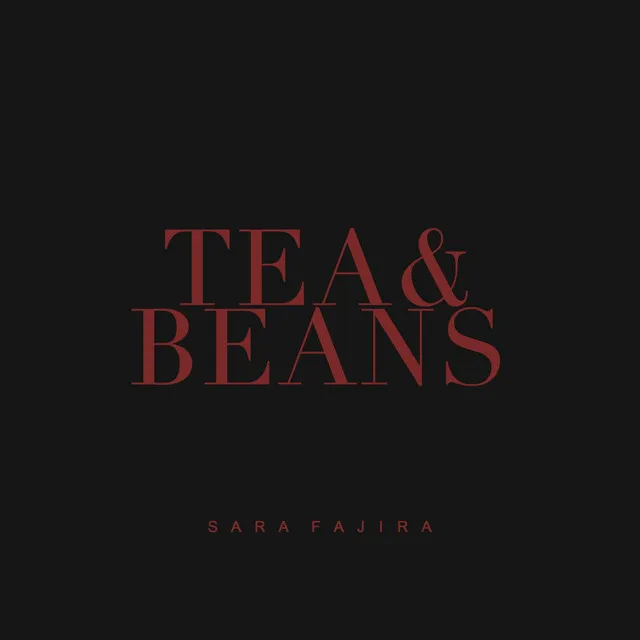 Tea & Beans