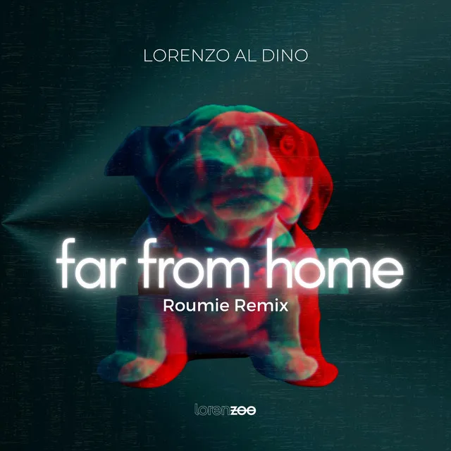 Far from Home - Roumie Extended Remix