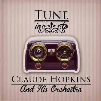 Tune in to by Claude Hopkins