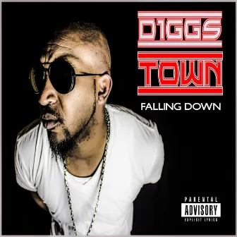 Falling Down by Diggstown