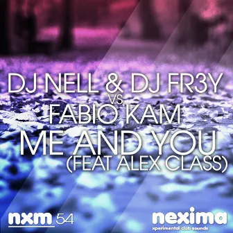 Me And You (feat Alex Class) by Fabio Kam