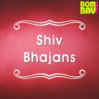 Shiv Bhajans by Uvie