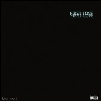 First Love by Cazper