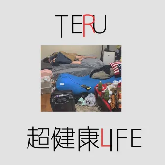 Cho Kenko Life by TERU