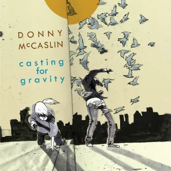 Casting for Gravity (feat. Jason Lindner, Tim Lefebvre & Mark Guiliana) by Donny McCaslin