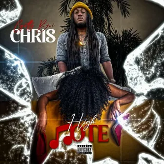 High Note by Gotty Boi Chris