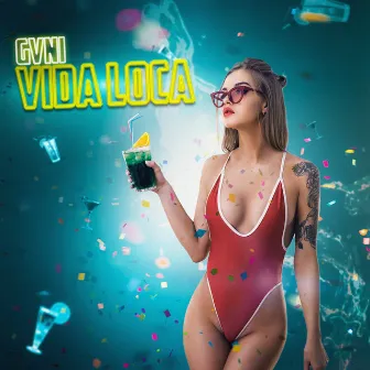 Vida Loca by Gani